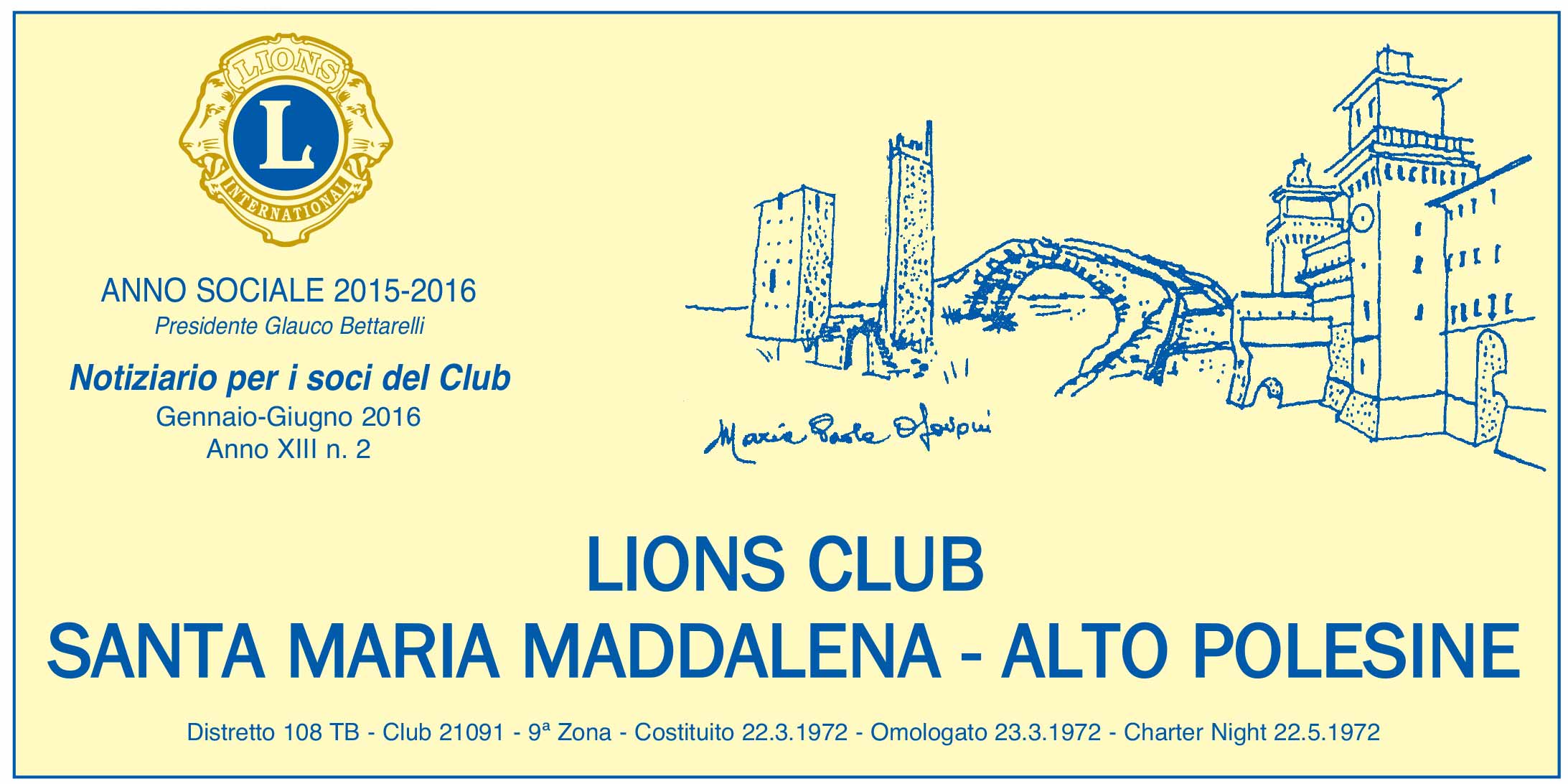 Lions Club Santa Maria Maddalena | Gen - Giu 2016